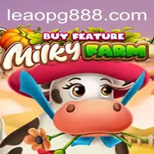 Explorando o Mundo do Jogo MilkyFarmBuyFeature: A Nova Sensação sob o Tema LEAO PG